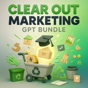 Clear Out Marketing GPT Bundle for Junk Removal